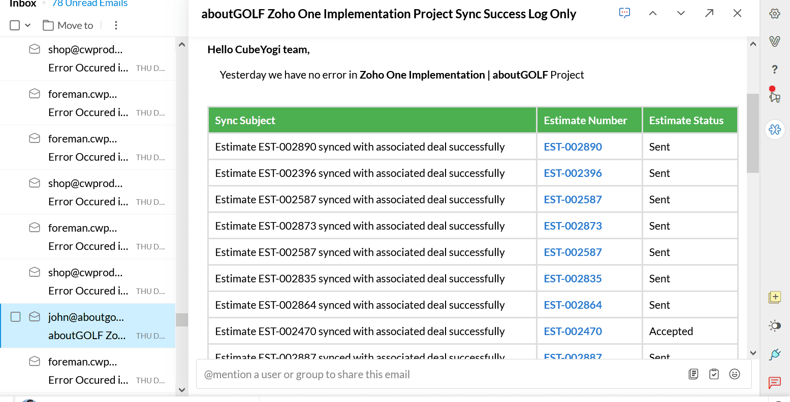Automated daily email report stating there were no errors in the Zoho One implementation project overnight